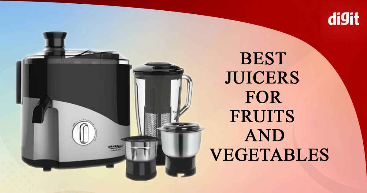 Best Juicers for Fruits and Vegetables in India