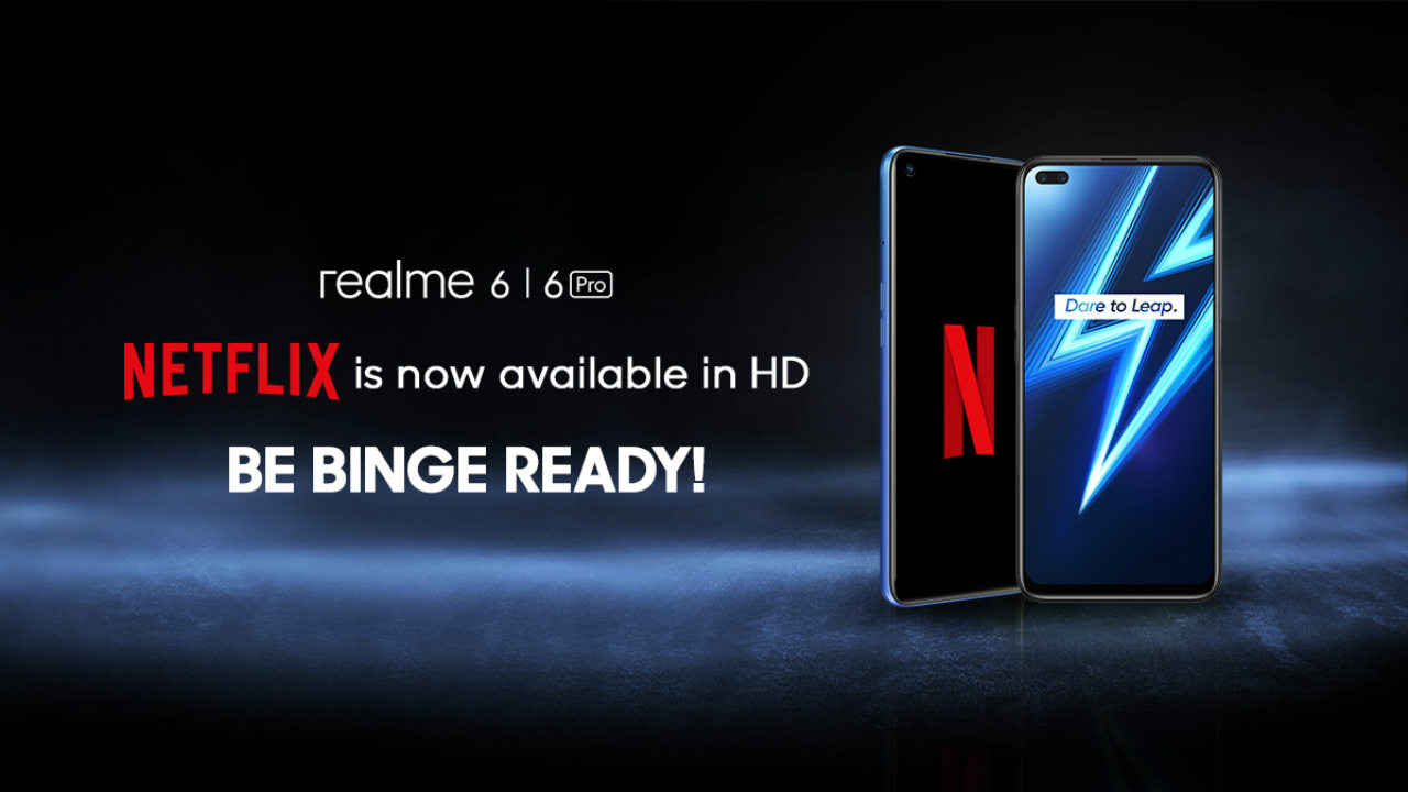 Realme 6, Realme 6 Pro will now support Netflix in HD