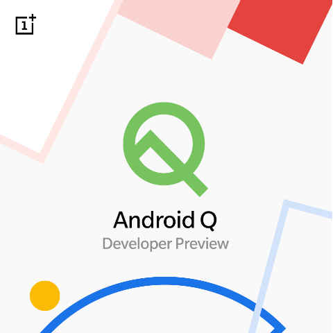 Google I/O 2019: OnePlus announces Android Q Beta for OnePlus 6/6T