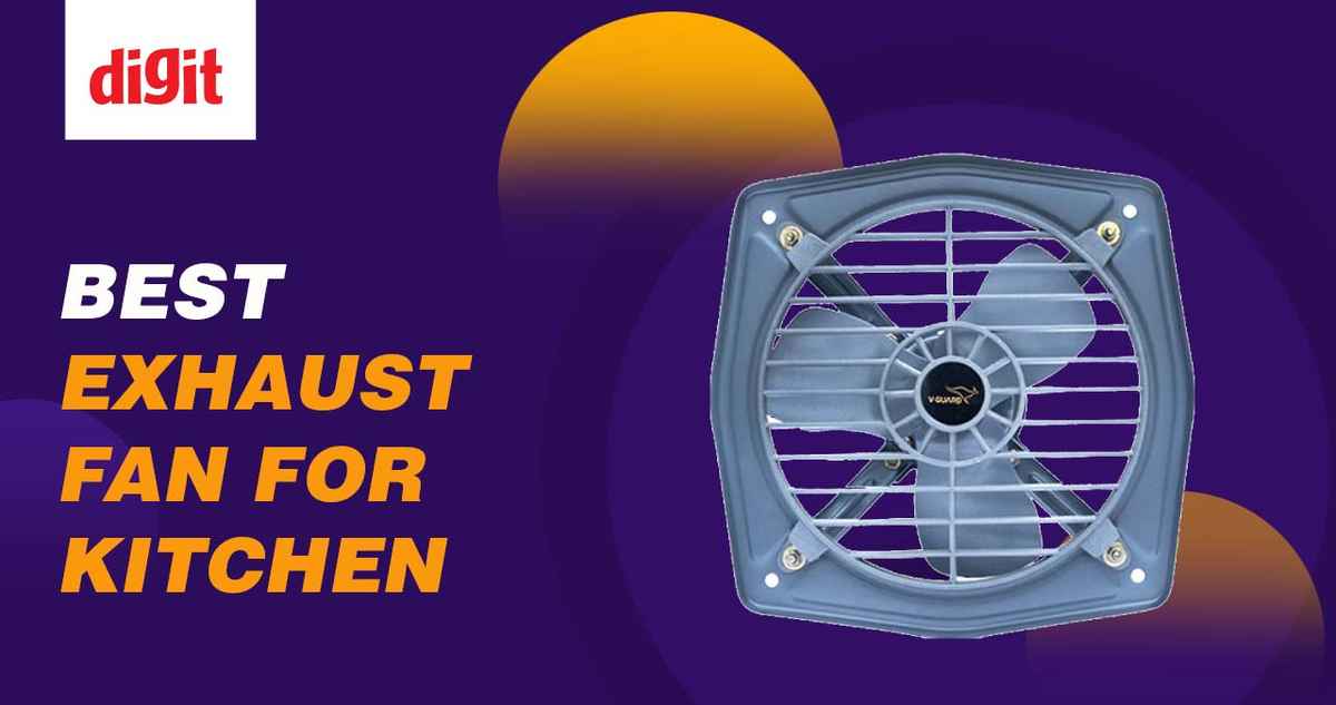 Best Exhaust fan for Kitchen in India