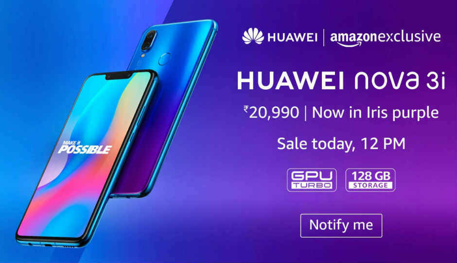 ಅಮೆಜಾನ್ ಇಂದು ಮಧ್ಯಾಹ್ನ 12 ಕ್ಕೆ Huawei Nova 3i ಸ್ಮಾರ್ಟ್ಫೋನ್ ಮಾರಾಟಕ್ಕೆ ಬರಲಿದೆ | Huawei Nova 3i going on sale today at 12PM