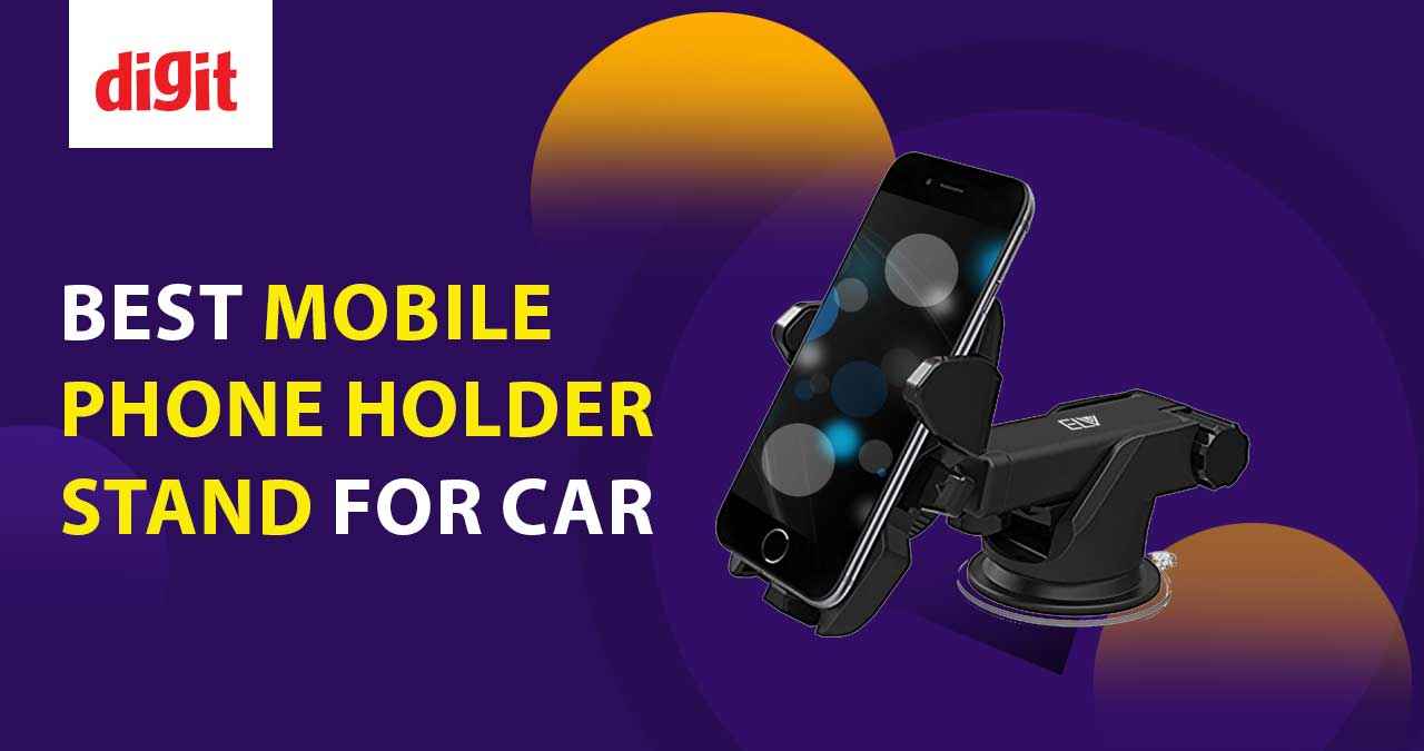 Best Mobile Phone Holder Stand for Car