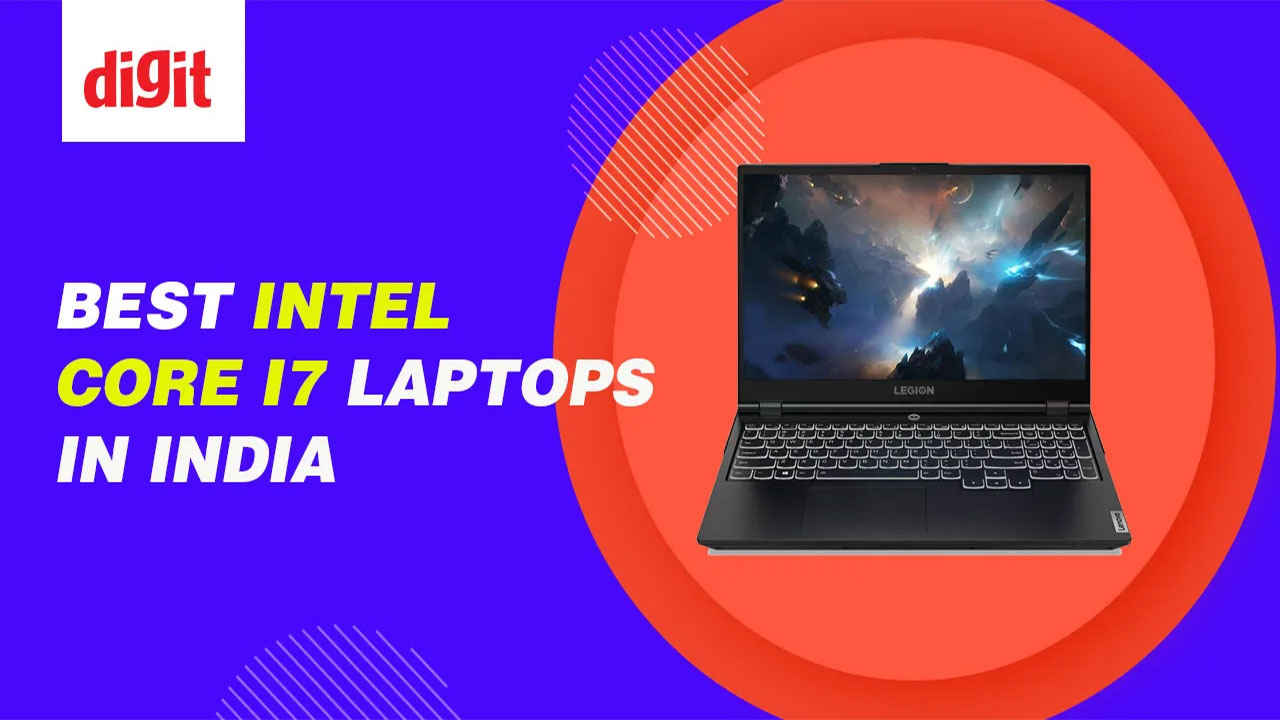 Best Intel Core i7 Laptops in India