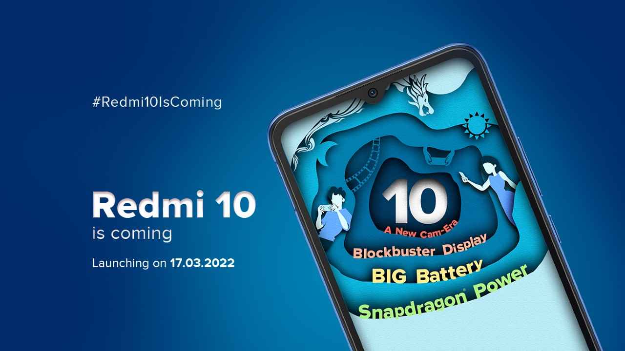 Redmi 10 India launch set for March 17: Here’s what we know so far