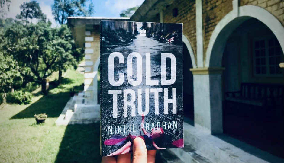 Book Review: Cold Truth by Nikhil Pradhan