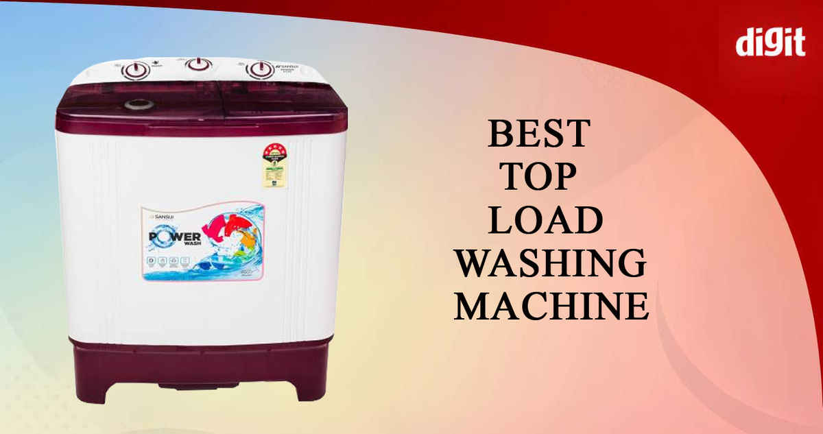 Best Top Load Washing Machine in India, May 2023 Digit.in