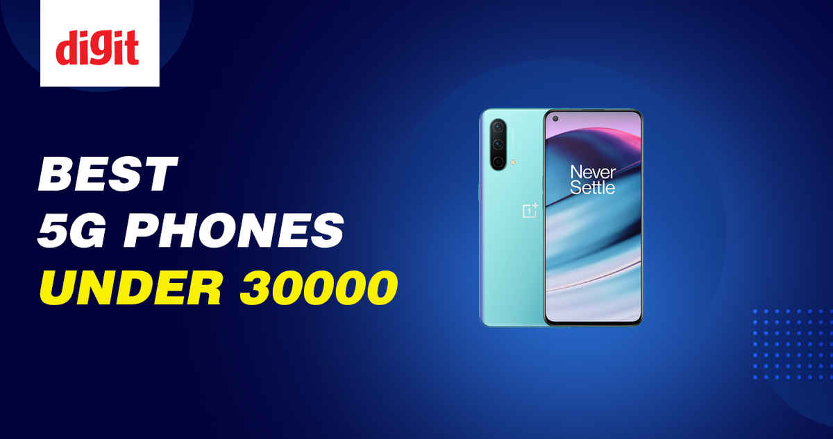 Best 5G Phones under 30000 in India with Price (27 March 2022) Digit.in