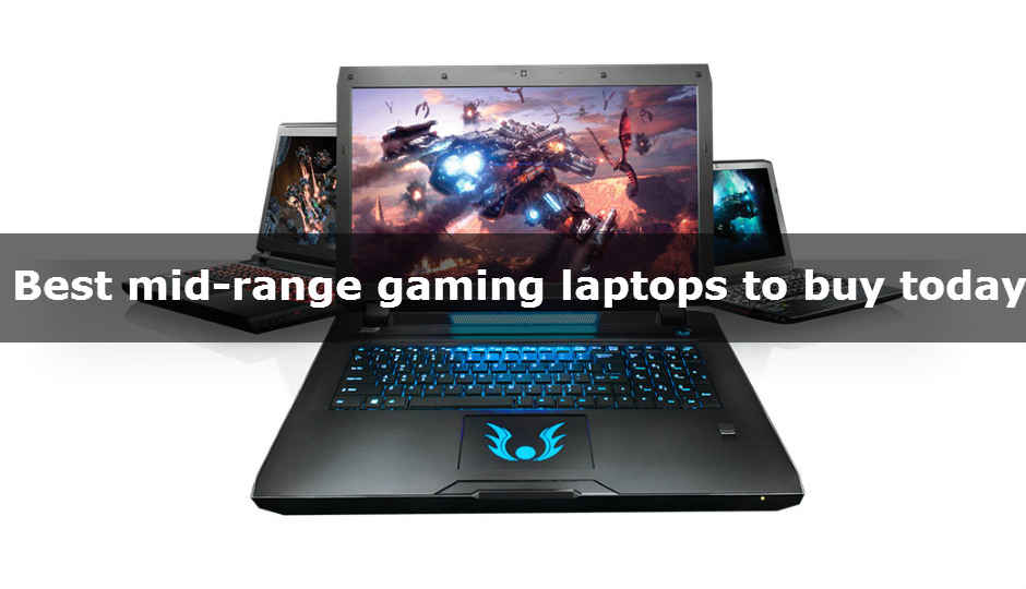 Top 5: Mid-range gaming laptops you can buy in India today