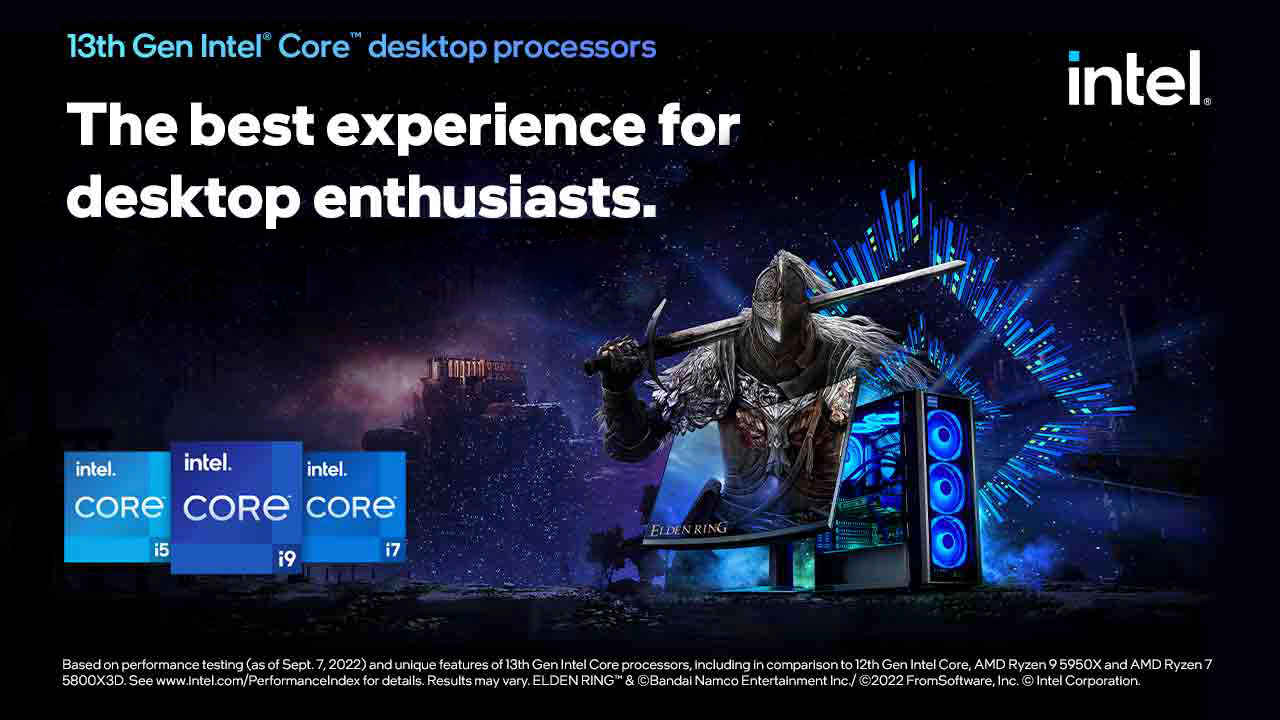 13th Gen Intel Core desktop processors: Stream, create, and compete at the highest levels