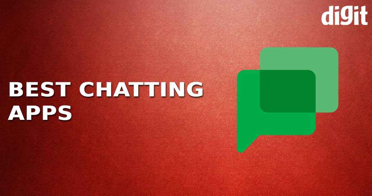 Best Chatting Apps for Text, Voice and Video Chat