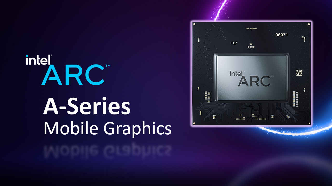 Intel Arc 3, 5 and 7 Discrete Mobile Graphics Family announced