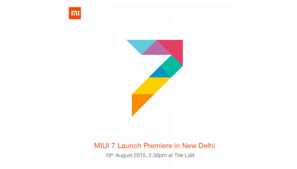 Xiaomi to launch global MIUI 7 ROM on August 19 in New Delhi