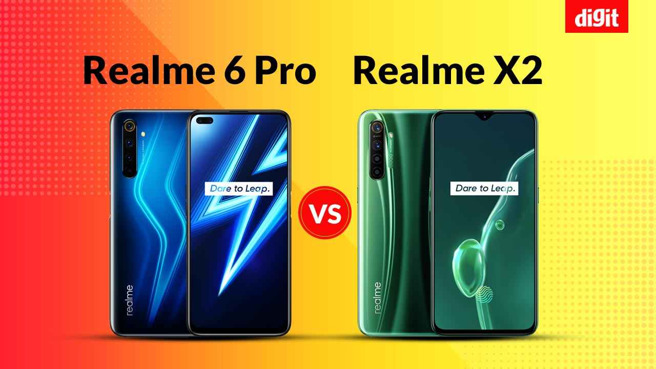 Realme 6 Pro VS Realme X2: Rs 20,000 की कीमत में आखिर कौन सा स्मार्टफोन रहेगा आपके लिए गुड चॉइस