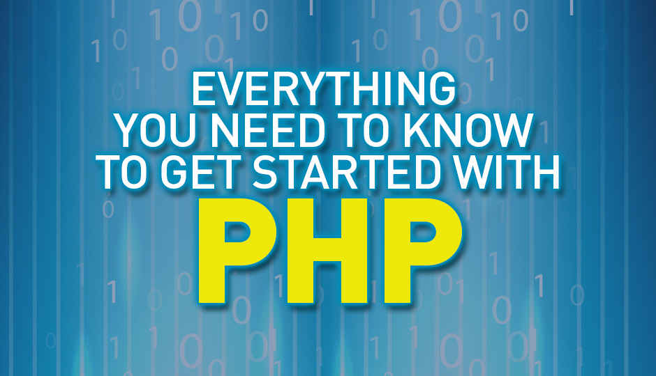 Everything you need to know to get started with PHP