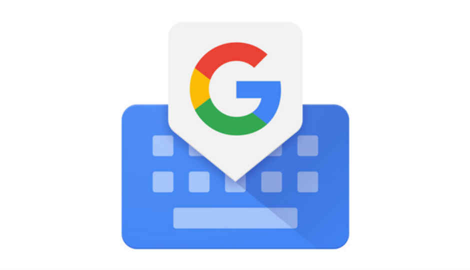Gboard gets ‘Make a GIF’ feature on Android, supports 28 new languages