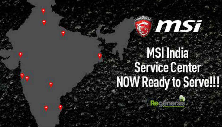 MSI adds 11 more service centers across 10 cities in India