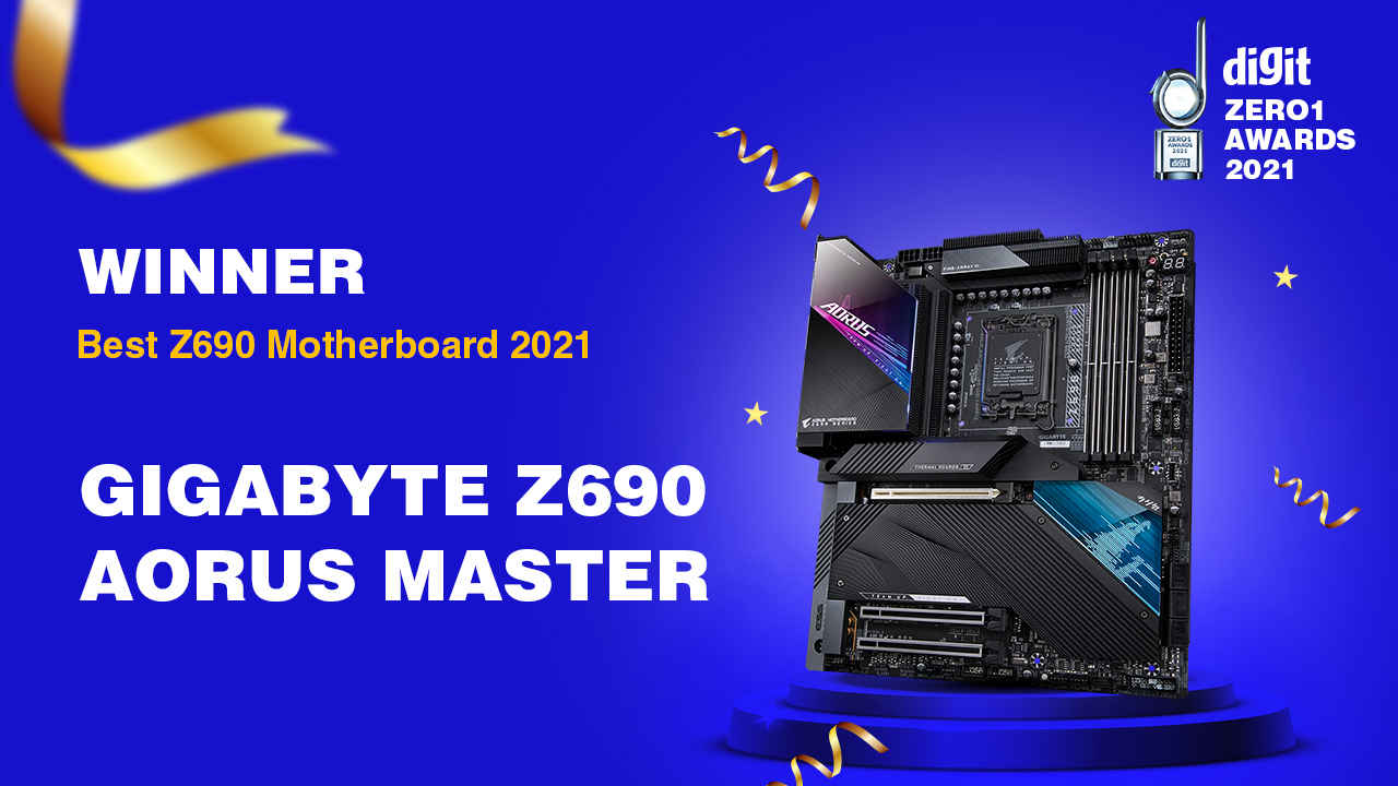 Digit Zero1 Awards 2021: Best Z690 Motherboards