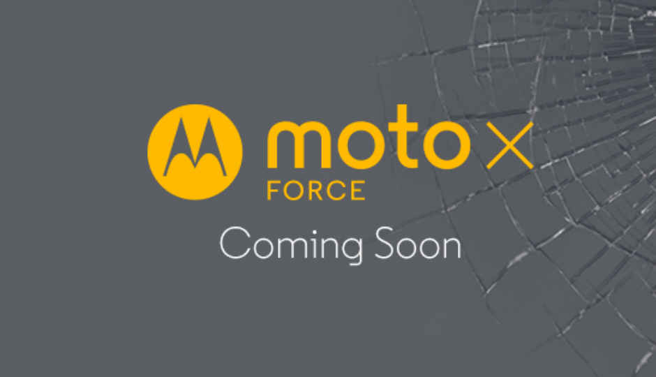 Motorola India teases Moto X Force, here’s what you need to know