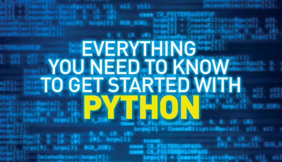 Everything you need to know to get started with Python