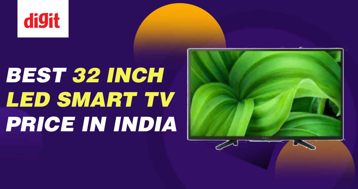 Best 32 Inch Smart TV in India with Price, Specs and Reviews (December
