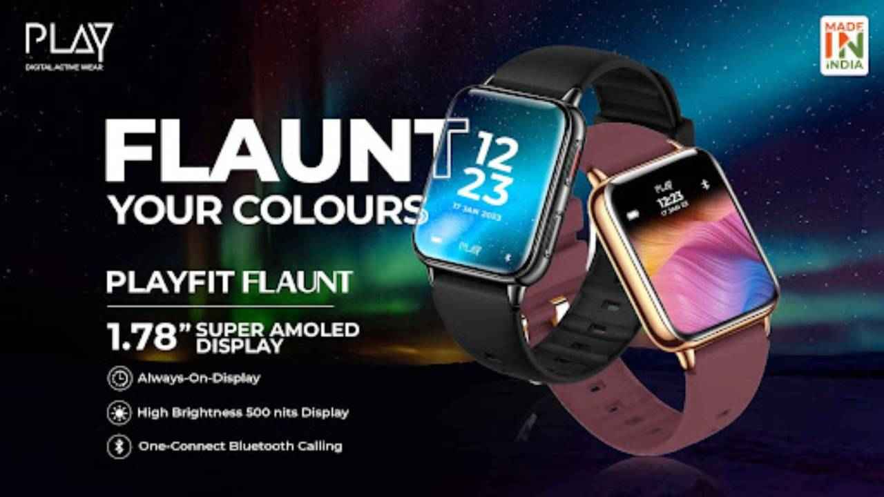 PLAY launches the new PLAYFIT Flaunt, here’s what you need to know  | Digit