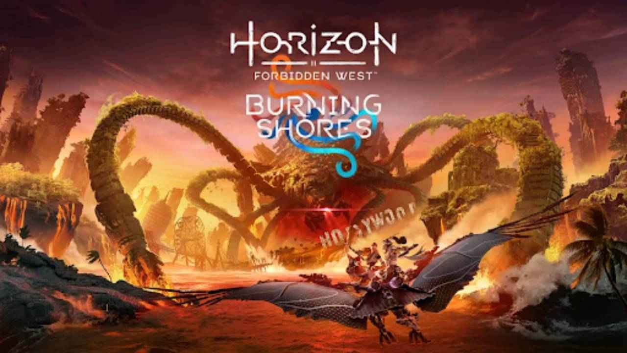 Horizon Forbidden West Burning Shores is available for pre-order: Details | Digit