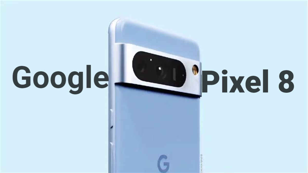 Google Pixel 8 ಸೀರಿಸ್ ಬಿಡುಗಡೆಗೆ ಡೇಟ್ ಕಂಫಾರ್ಮ್! Exclusive ಪ್ರಿ-ಆರ್ಡರ್ ಅ.5 ರಿಂದ ಶುರು | Tech News