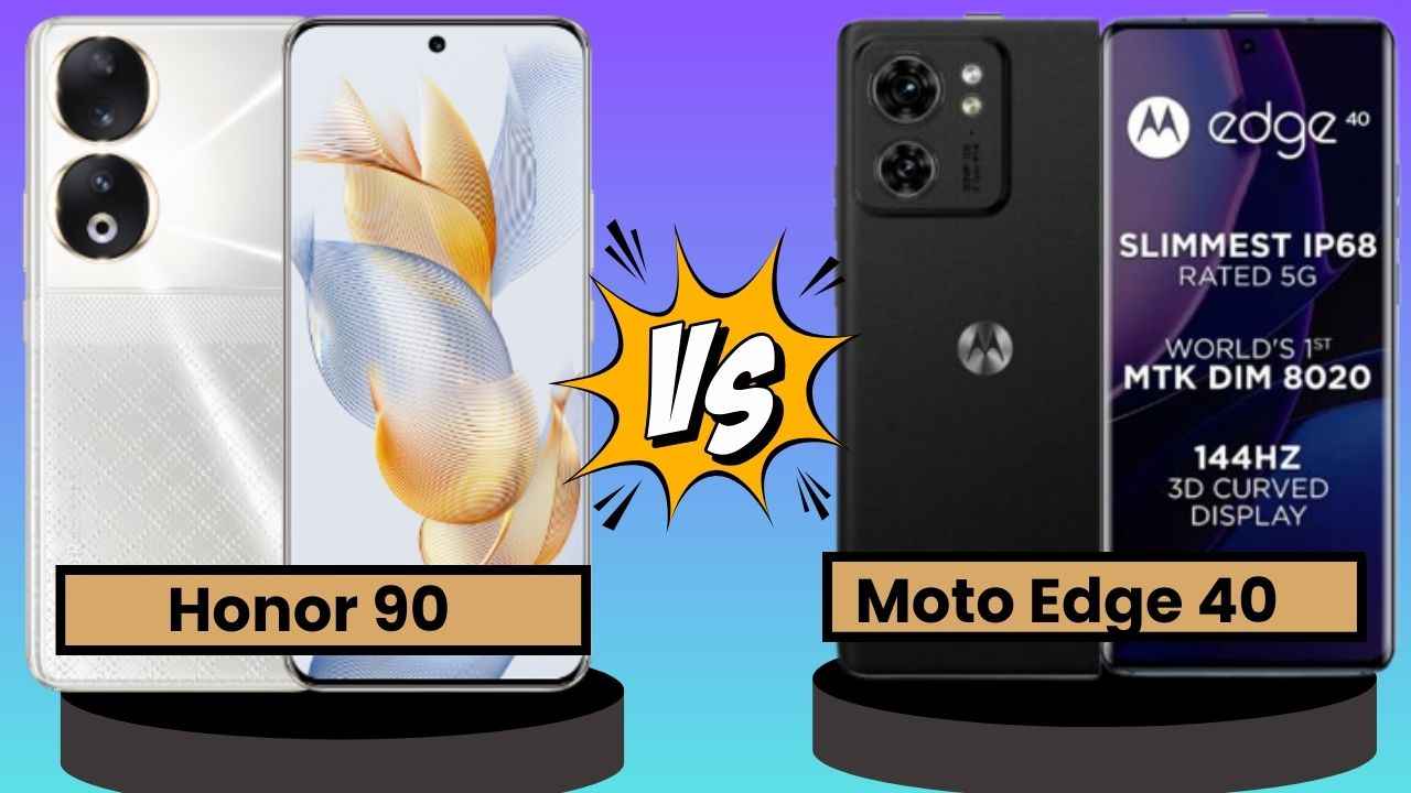 Honor 90 5G Vs Moto Edge 40: இந்த  இரு மிட்  ரேன்ஜ்  ஸ்மார்ட்போனில்  எது பெஸ்ட்  எது  வாங்கலாம் ?