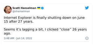 Internet Explorer के बंद होने पर आए ये 30 फनी रिएक्शन, आपको कौन सा पसंद?