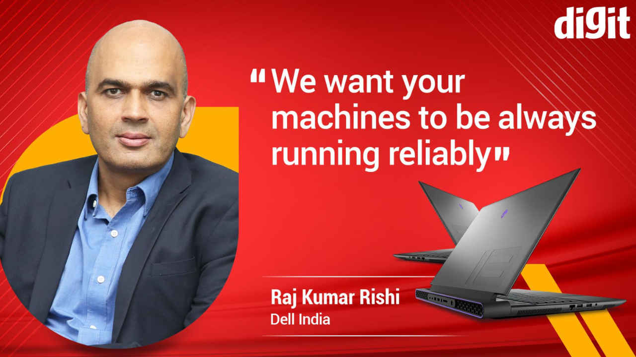 “We want your machines to be always running reliably” – Dell’s Raj Kumar Rishi on Latest PC Lineup and Indian Consumer
