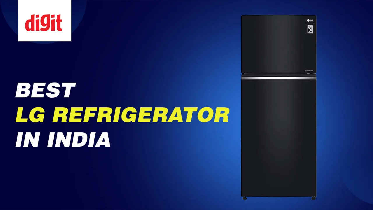 Best LG Refrigerator in India