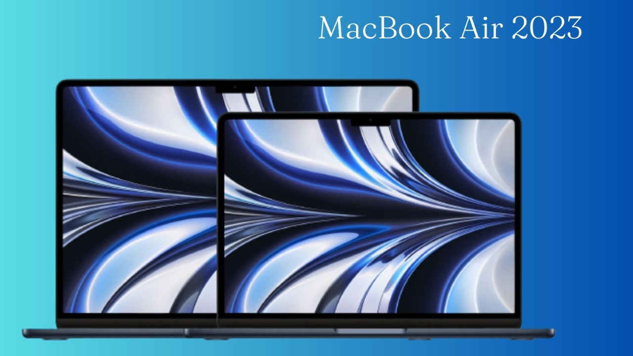 WWDC23: 15-inch MacBook Air 2023 launch expected on June 5