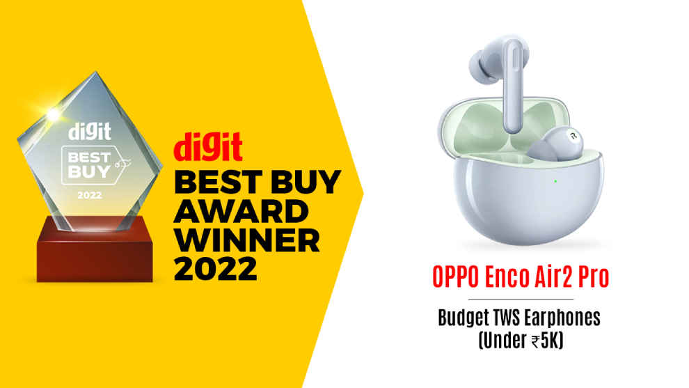 Digit Best Buy Award 2022 Winner: Oppo Enco Air2 Pro