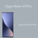 Oppo Reno 10 Pro+ போனின் விலை Oppo Reno 10 Pro  விட ரூ,3000 அதிகம் ஏன் தெரியுமா? இந்த 2 காரணம் தான் .