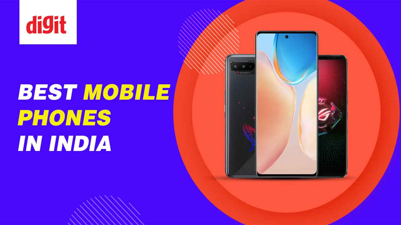 Unmatched Excellence: Best Mobile Phones in India 2024 – Expert-Vetted Choices!