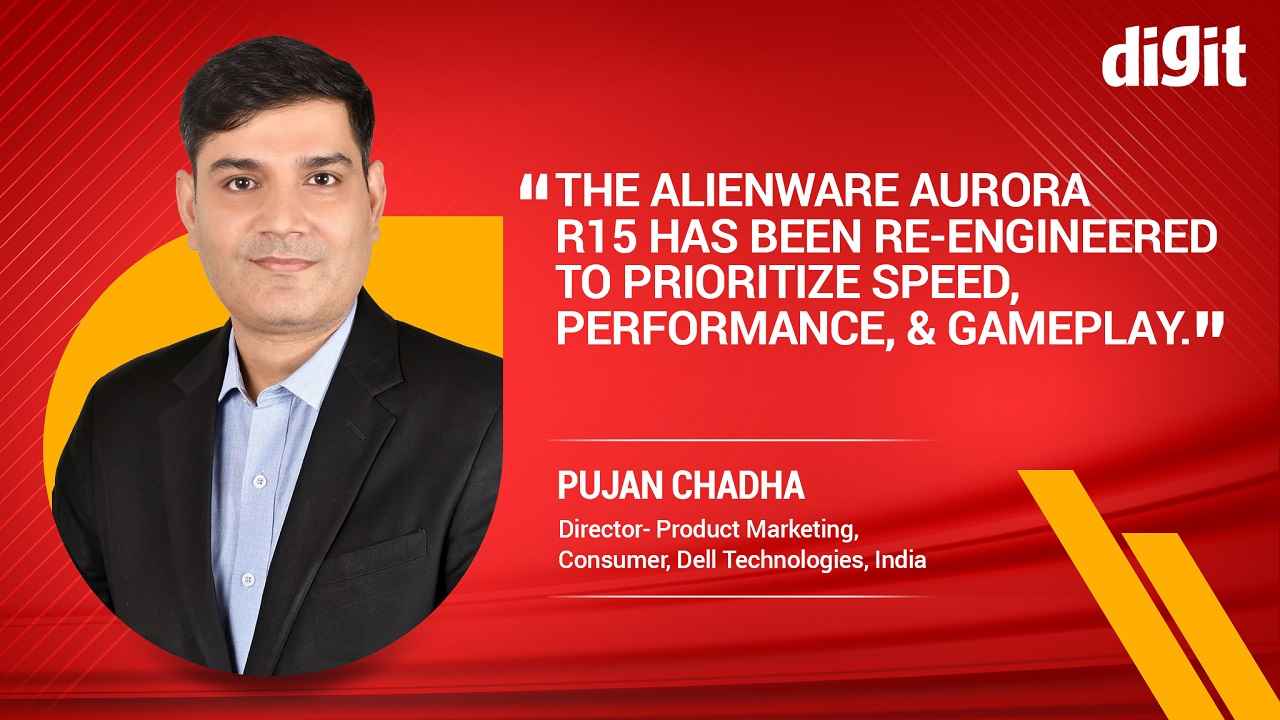 Under the hood of the Alienware Aurora R15 with Pujan Chadha, Director of Product Marketing at Dell India.