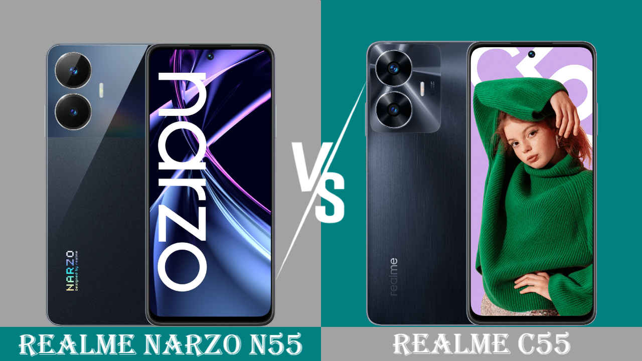 Realme Narzo N55 vs Realme C55 ಫೋನ್ಗಳ ಟಾಪ್ 5 ಫೀಚರ್ಗಳು ಫುಲ್ ಡಿಟೈಲ್ಸ್ ಇಲ್ಲಿದೆ ನೋಡಿ!