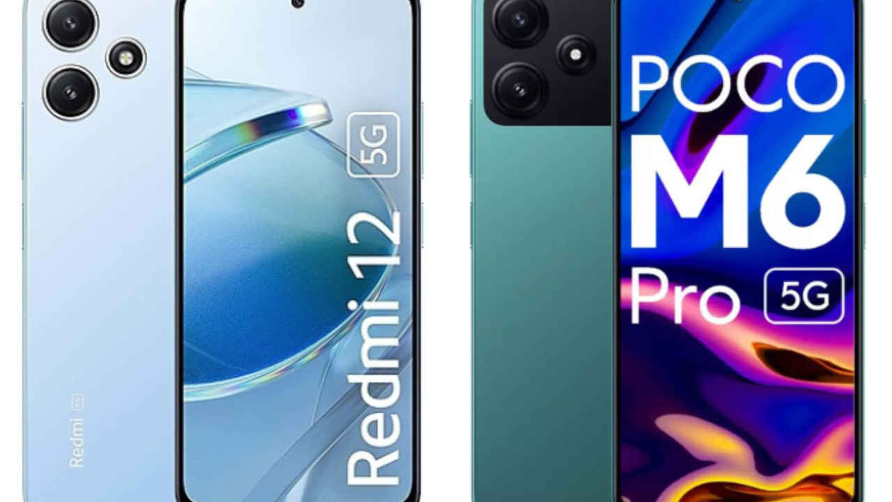 Redmi 12 5G and Poco M6 Pro 5G: Two cheapest 5G smartphones in India