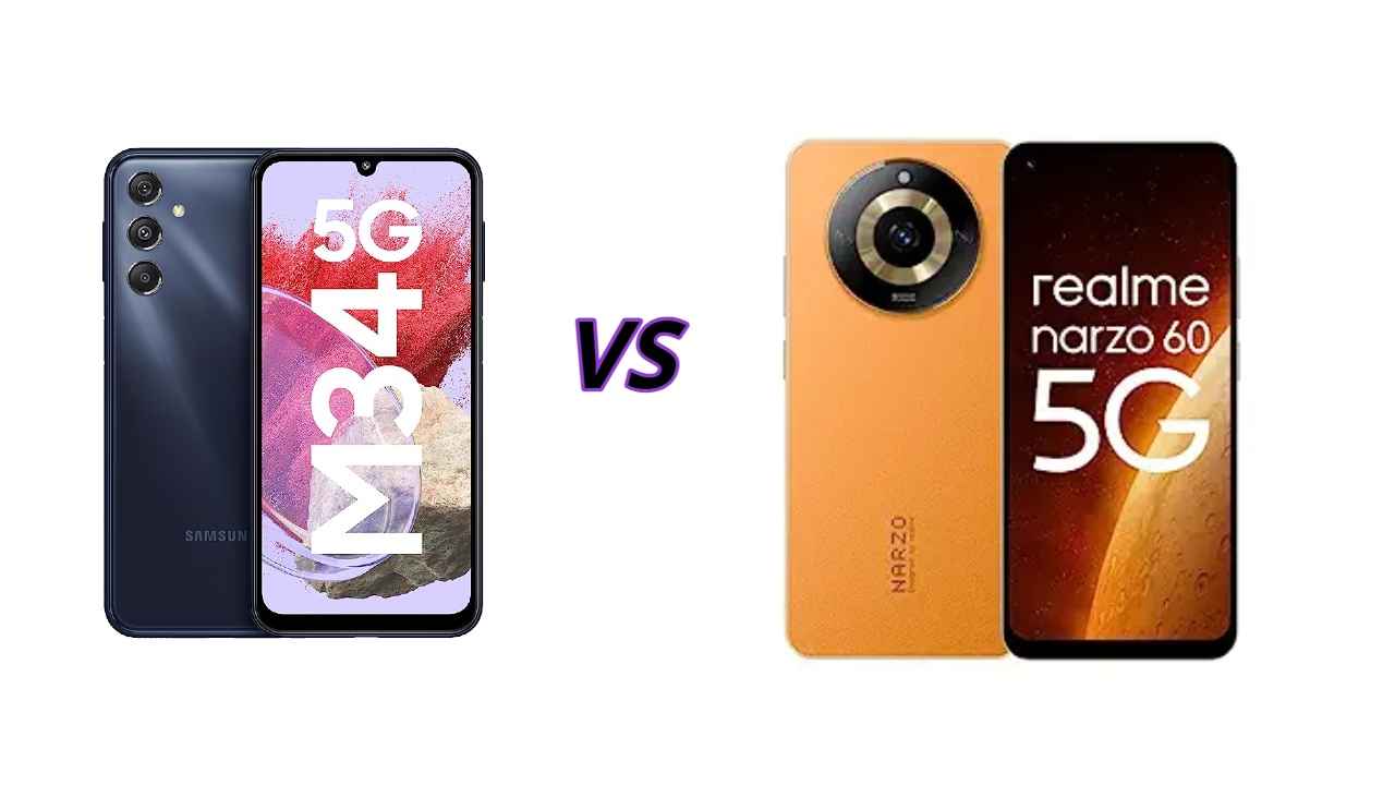 Samsung Galaxy M34 5G vs Realme Narzo 60 5G: Samsung Galaxy M34 5G vs Realme Narzo 60 5G ആരാണ് മികച്ചത്