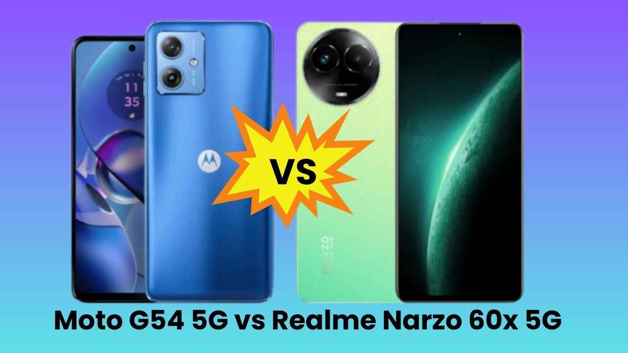 புதுசு கண்ணா புதுசு  Moto G54 5G vs Realme Narzo 60x 5G இந்த இரு பட்ஜெட் போனில் எது பெஸ்ட் ?