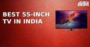 Best 55-inch TV in India