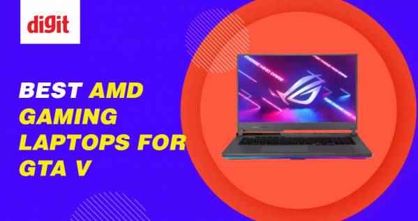 Best AMD Gaming Laptop For GTA V