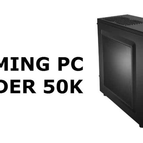 Building a gaming PC tower under Rs. 50,000 with AMD (March 2018)