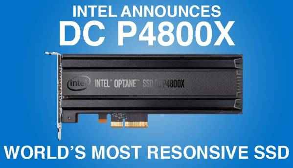 Intel announces the first Optane / 3D XPoint SSD - DC P4800X for $1520