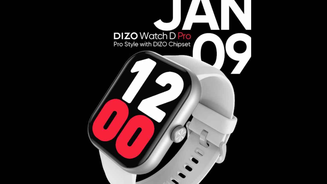 DIZO Watch D Pro to launch in India on January 9
