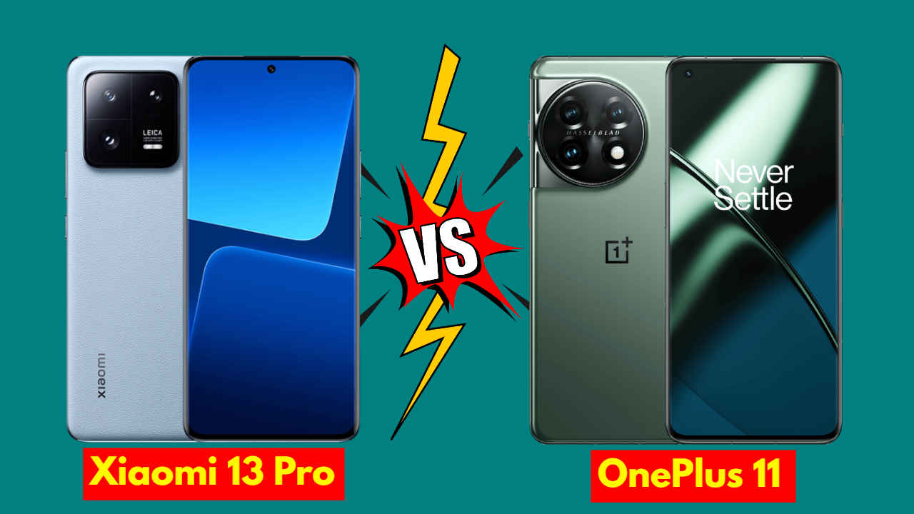 OnePlus 11 vs Xiaomi 13 Pro: ಈ ಫೋನ್‌ಗಳ 5 ಫೀಚರ್‌ಗಳಲ್ಲಿ ಯಾವುದು ಬೆಸ್ಟ್? ಬೆಲೆ ಎಷ್ಟು?