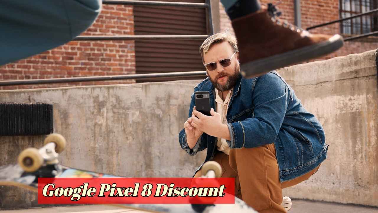 Price Drop! लेटेस्ट Google Pixel 8 च्या किमतीत थेट 31,000 रुपयांची सूट, डील पुन्हा मिळणार नाही