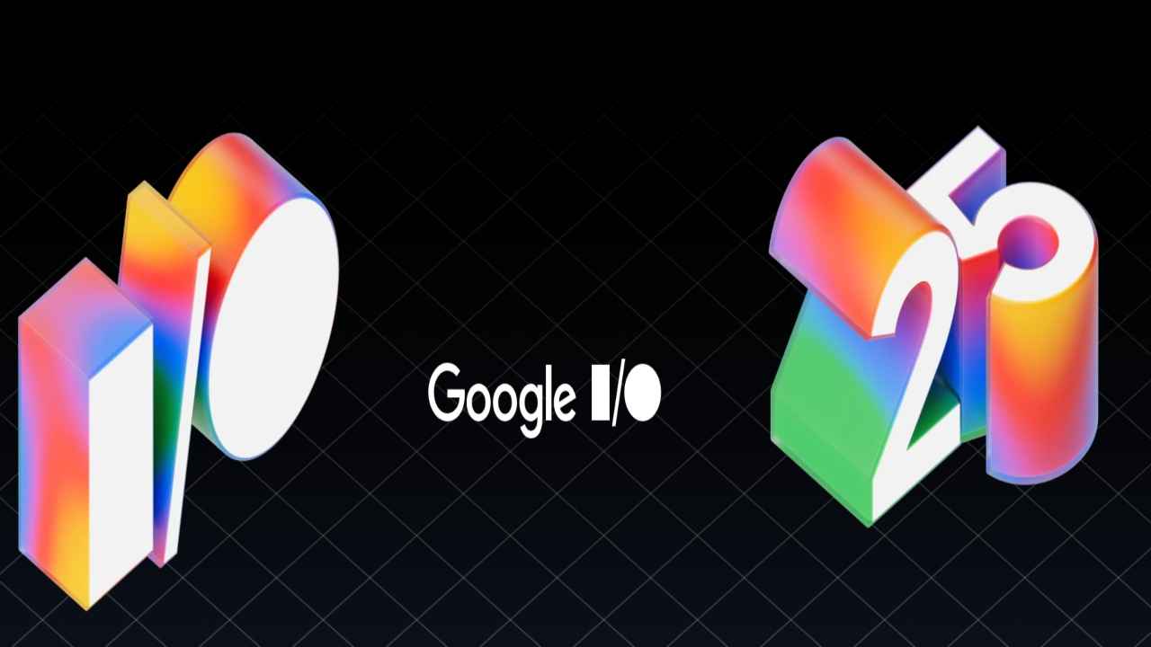 Google I/O 2025: शुरू होने वाला है टेक का महाकुंभ! Android 16 से लेकर AI तक सब कुछ होगा नेक्स्ट-लेवल