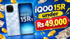 iQOO 15R price drop: Get Snapdragon 8 Gen 5 phone under Rs 49,000 on Amazon, no bank cards needed