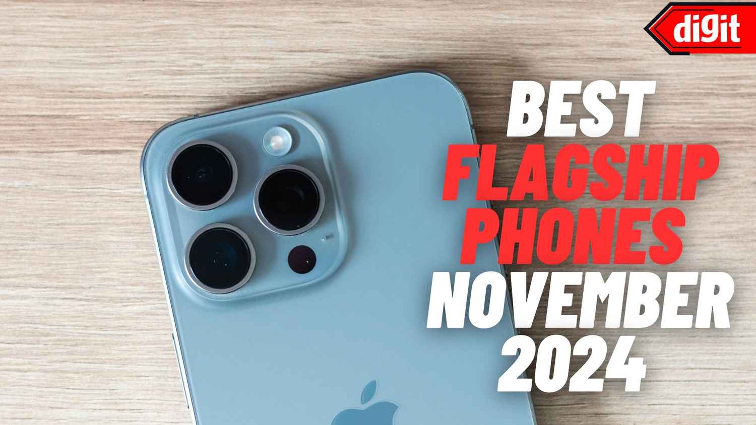 Best Flagship Phones in November 2024